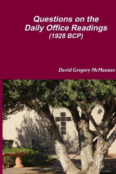 Questions on the Daily Office Readings (1928 BCP)