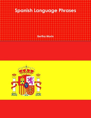 Spanish Language Phrases