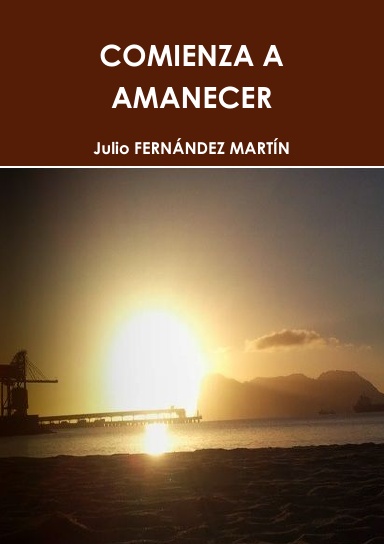 COMIENZA A AMANECER