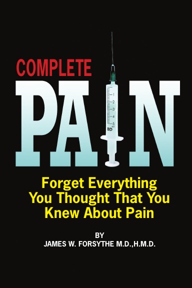 Complete Pain ~ Forget Everything You Thought That You Knew About Pain