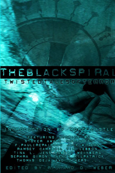 The Black Spiral: Twisted Tales of Terror