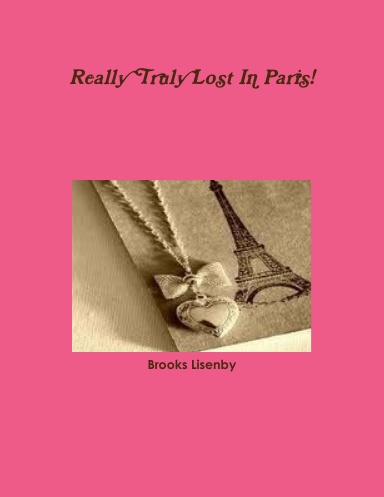 Really Truly Lost in Paris