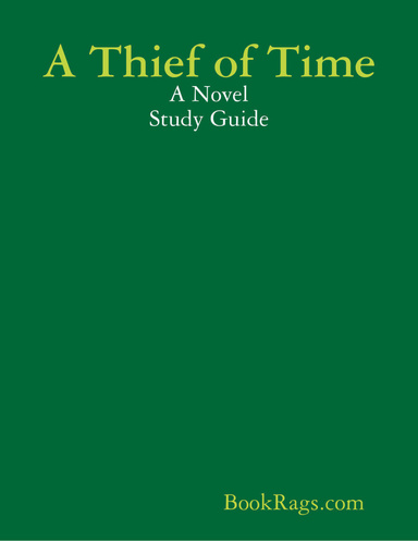 A Thief of Time: A Novel Study Guide