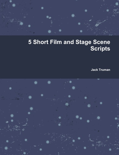 5 Short Film and Stage Scene Scripts