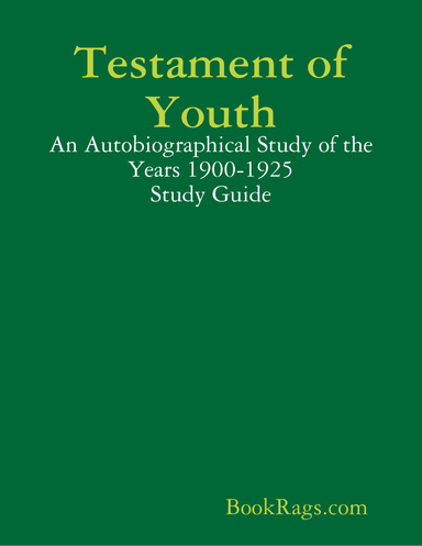 Testament of Youth: An Autobiographical Study of the Years 1900-1925 Study Guide