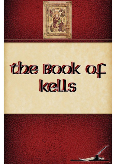 THE BOOK OF KELLS