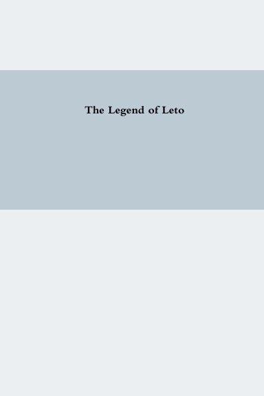 The Legend of Leto