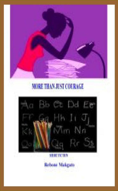 More Than Just Courage