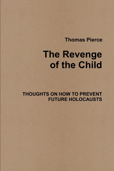 The Revenge of the Child