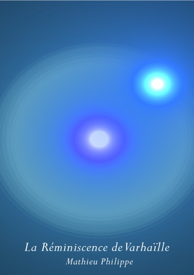 La réminiscence de Varhaïlle