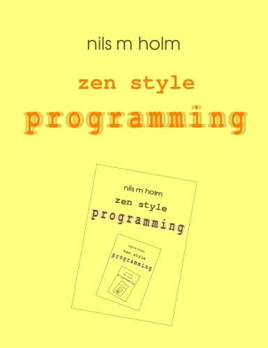 Zen-Style Programming