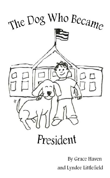 The Dog Who Became President