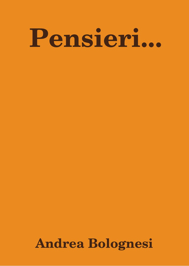 Pensieri...