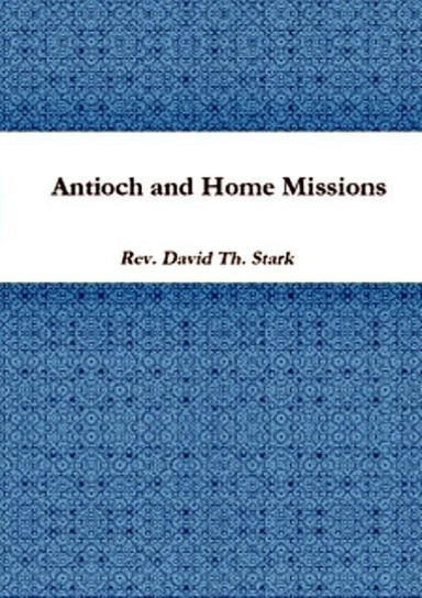 Antioch and Home Missions