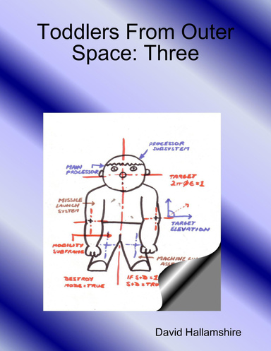 Toddlers From Outer Space: Three