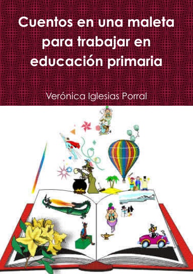 Cuentos en una maleta para trabajar en educación primaria