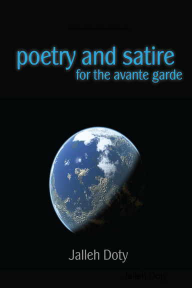 Poetry and Satire for the Avante Garde