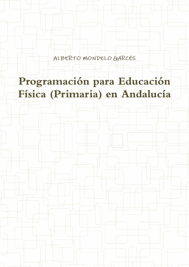 Programación para Educación Física (Primaria) en Andalucía