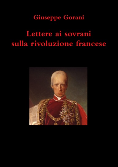 Lettere ai sovrani sulla rivoluzione francese