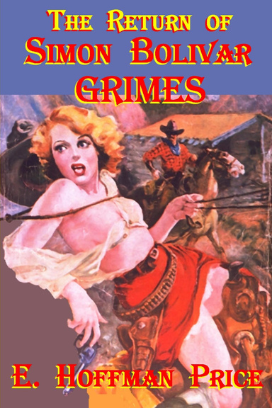The Return of Simon Bolivar Grimes