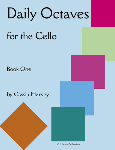 Daily Octaves for the Cello, Book One
