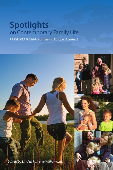 Spotlights on Contemporary Family Life - FAMILYPLATFORM - Families in Europe Vol. 2