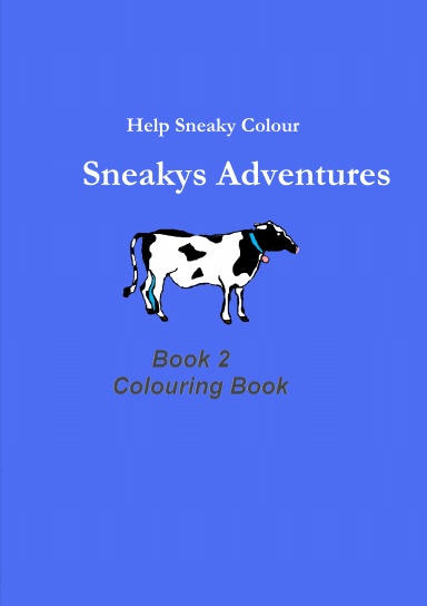 Sneakys Adventure Book 2 Colour