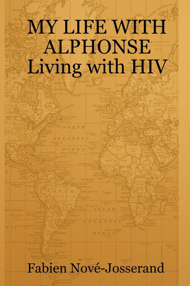 My Life With Alphonse Living With HIV