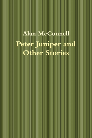 Peter Juniper and Other Stories