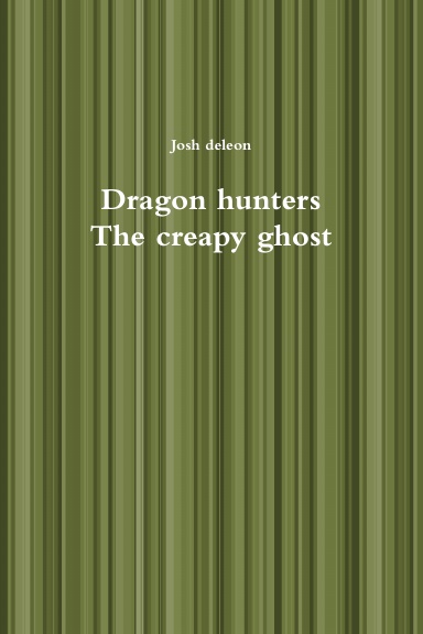 Dragon hunters