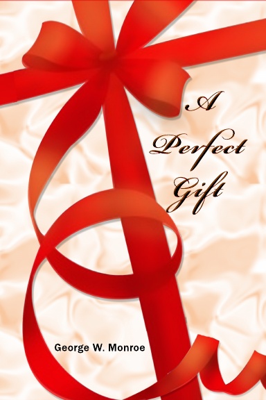A Perfect Gift