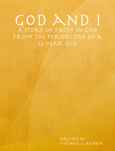 God and I