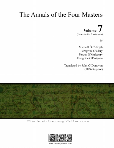 The Annals of the Four Masters Vol. 7 (Index to the 6 volumes)