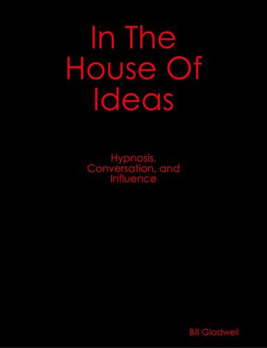 In The House Of Ideas