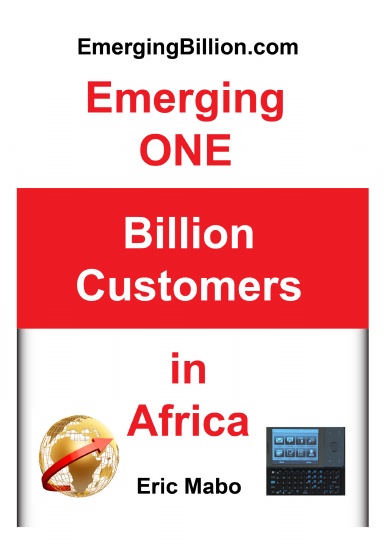 Emerging ONE Billion Customers in Africa