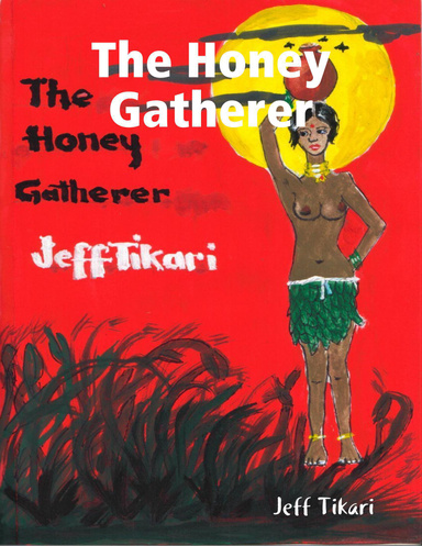 The Honey Gatherer