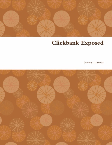 Clickbank Exposed