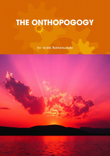 THE ONTHOPOGOGY