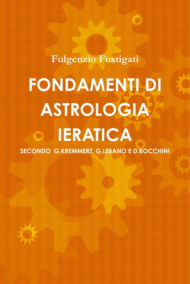 FONDAMENTI DI ASTROLOGIA IERATICA