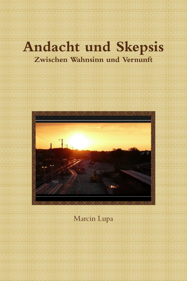 Andacht und Skepsis