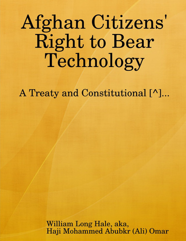 Afghan Citizens' Right to Bear Technology