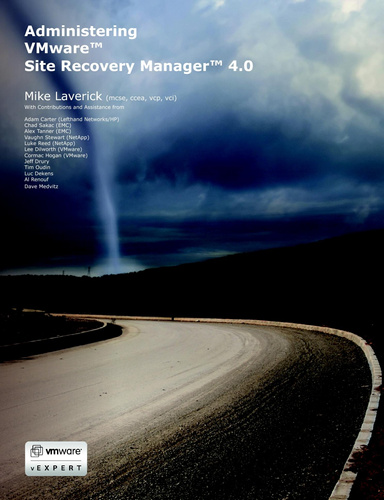 Administering VMware Site Recovery Manager 4.0
