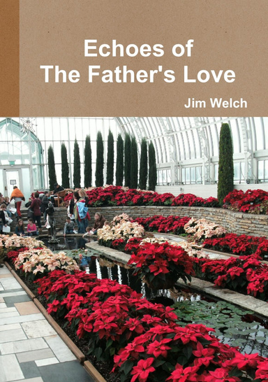 Echoes of The Father's Love A5
