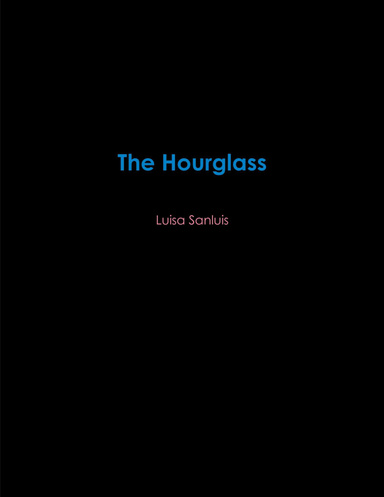 The Hourglass