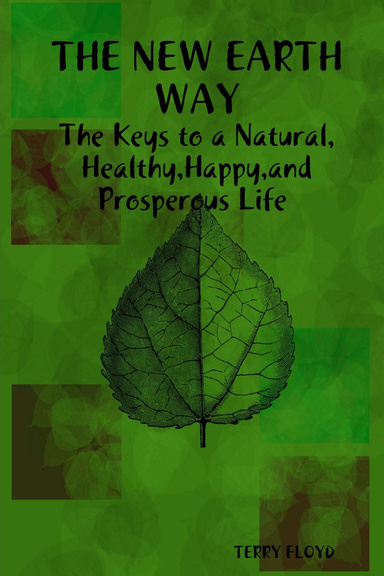 THE NEW EARTH WAY