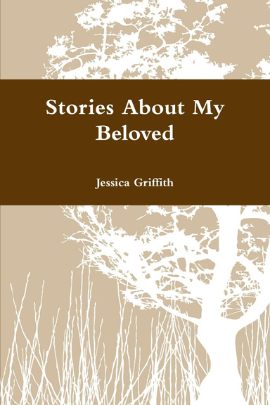Stories About My Beloved