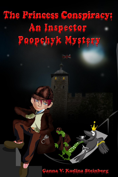 The Princess Conspiracy: An Inspector Poopchyk Mystery