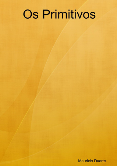 Os Primitivos