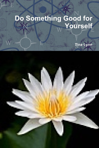 Do Something Good for Yourself