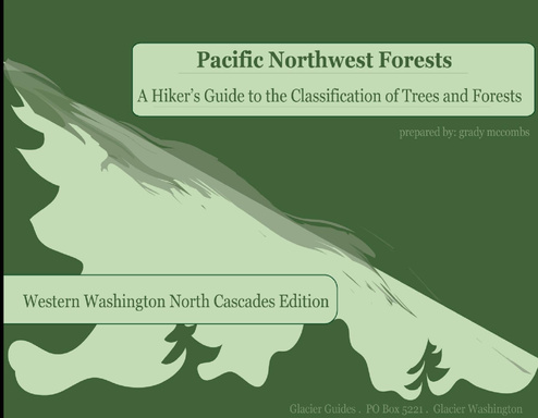 Pacific Northwest Forest Guide for Hikers